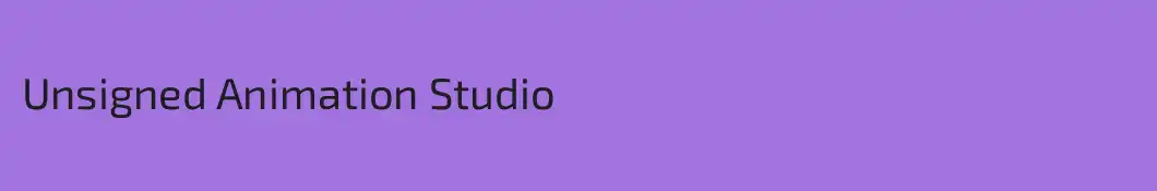 Unsigned Animation Studio